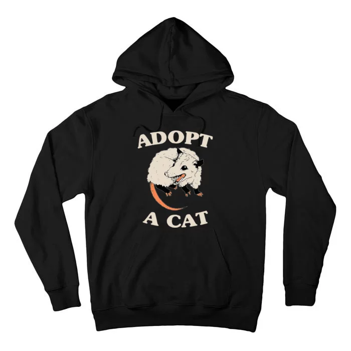 Funny Possum Adopt A Cat Cute Opossums Team Trash Vibes Tall Hoodie