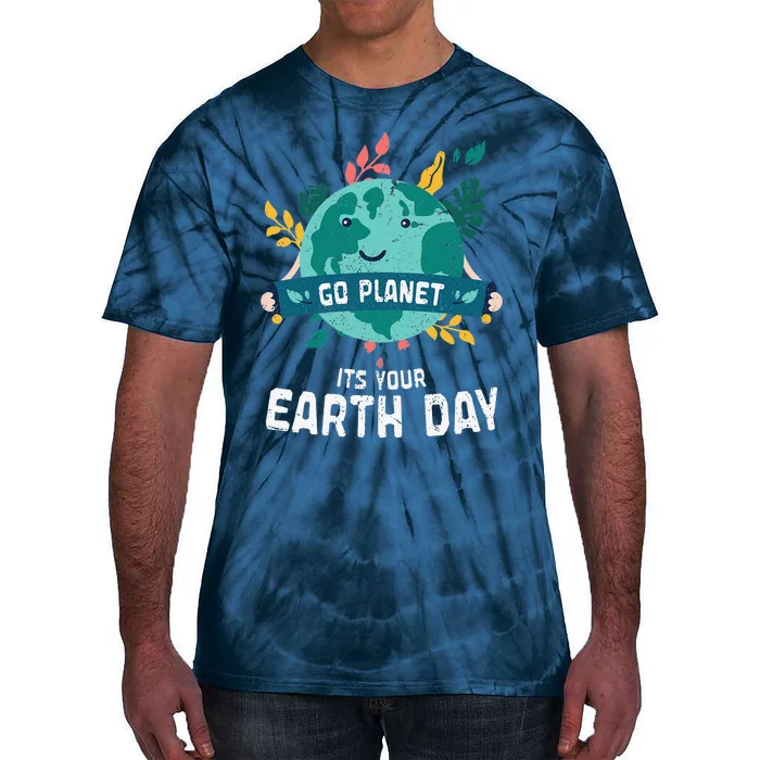 Funny Planet Birthday Go Planet Its Your Earth Day Tie-Dye T-Shirt