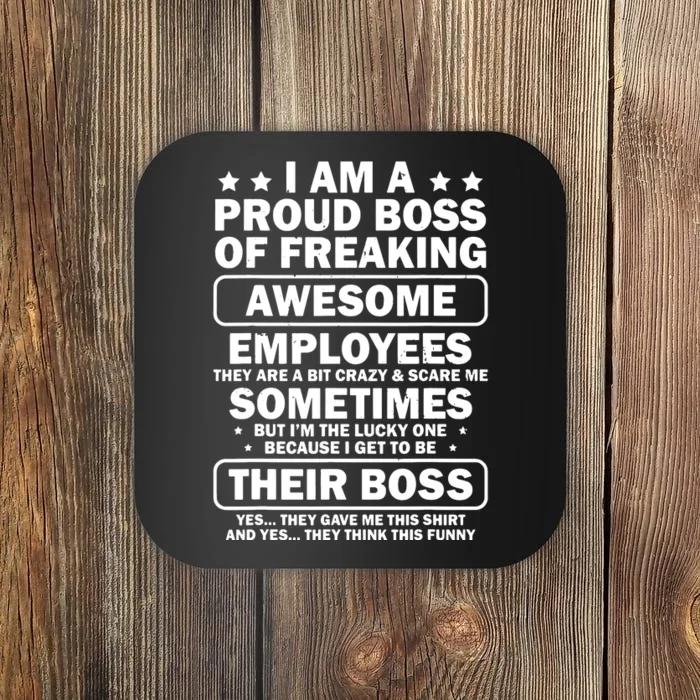 Funny Proud Boss Employee Appreciation Office Funny Boss Coaster