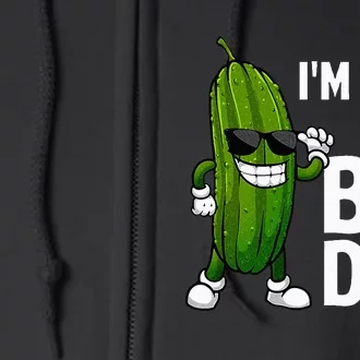 Funny Pickle Big Dill Pickle Lover Full Zip Hoodie