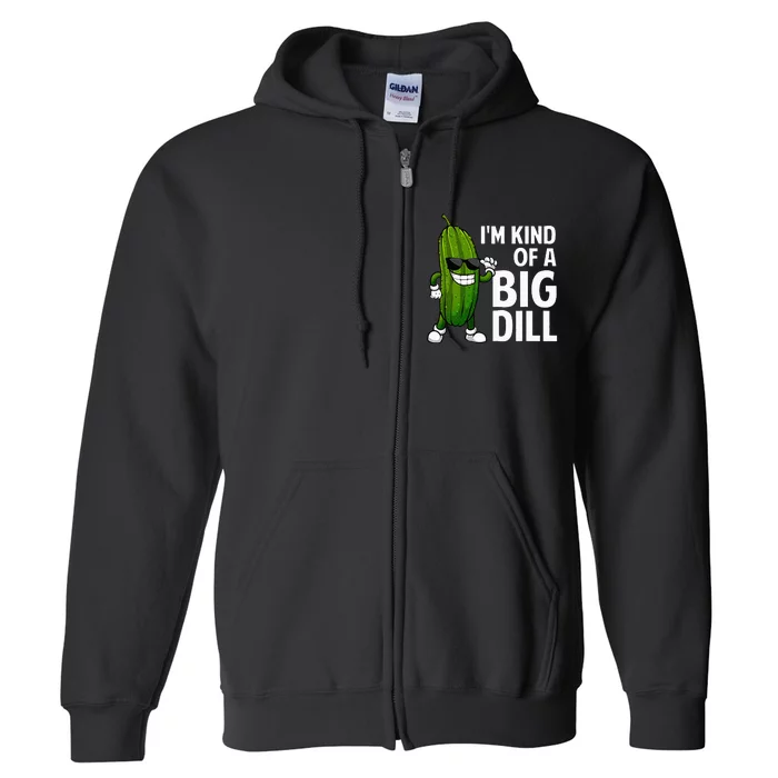 Funny Pickle Big Dill Pickle Lover Full Zip Hoodie