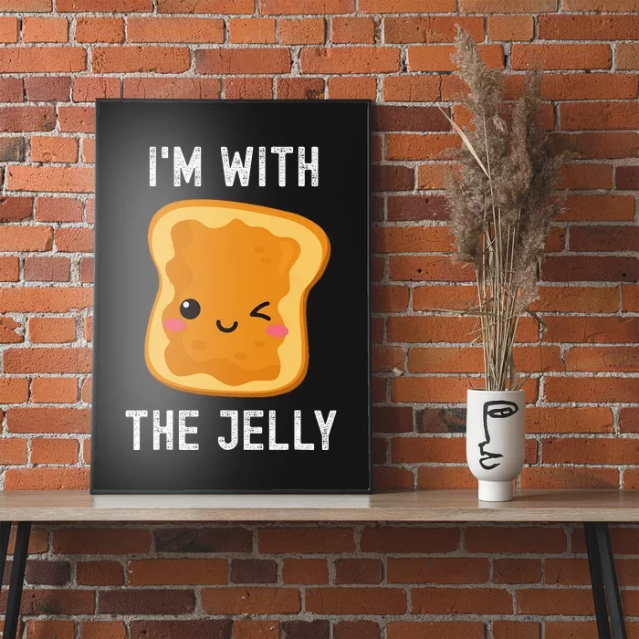 Funny Peanut Butter & Jelly Matching His & Hers Couples Poster