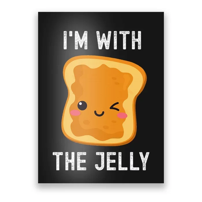 Funny Peanut Butter & Jelly Matching His & Hers Couples Poster