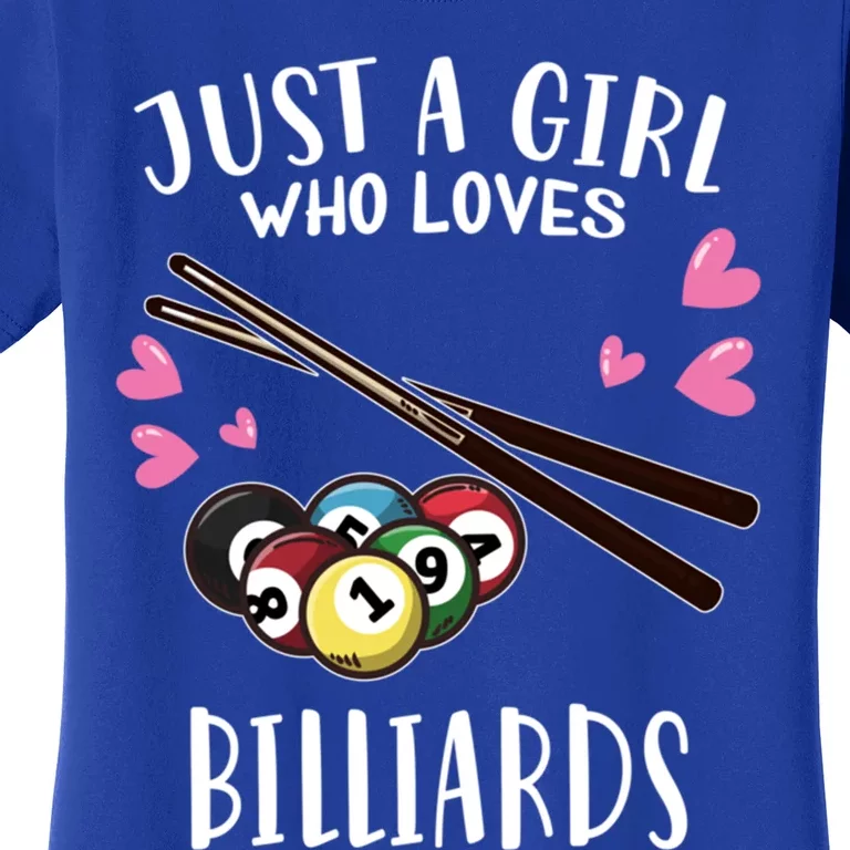 Funny Pool Billiard Lover Just A Who Loves Billiards Gift Women's T-Shirt