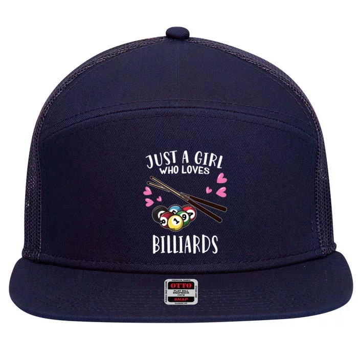 Funny Pool Billiard Lover Just A Who Loves Billiards Gift 7 Panel Mesh Trucker Snapback Hat