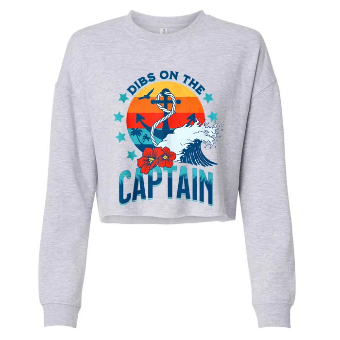 Funny Pontoon Boat Captain Dibs On The Captain Cropped Pullover Crew