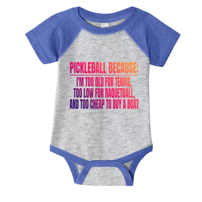 Funny Pickleball Because Pickleball Saying Pickleball Quote Gift Infant Baby Jersey Bodysuit