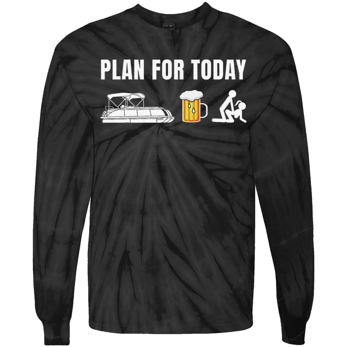 Funny Pontoon Boat Plan for Today Beer Boating Tie-Dye Long Sleeve Shirt