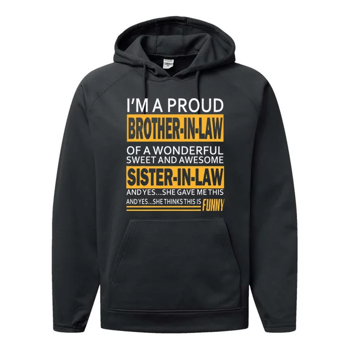 Funny Proud Brother In Law Gifts From Sister In Law Birthday Performance Fleece Hoodie