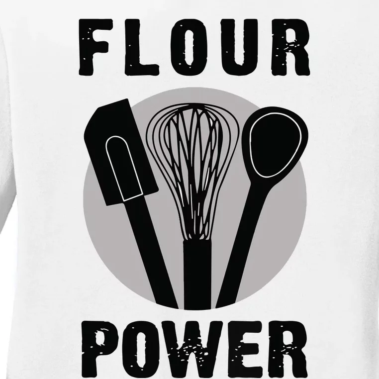 FLOUR POWER Baking Cooking Bread Making Chefs Ladies Long Sleeve Shirt