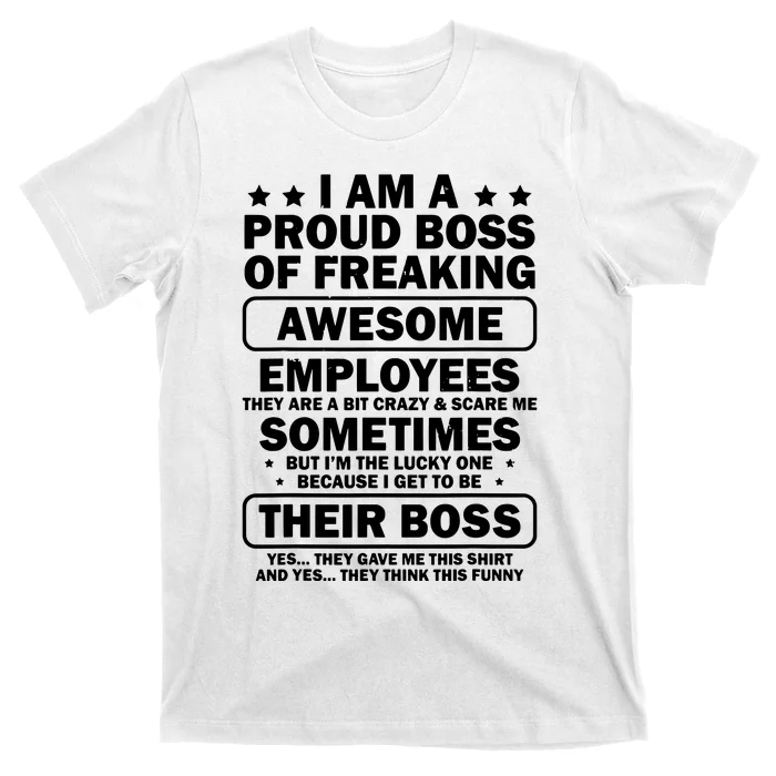 Funny Proud Boss Employee Appreciation Office Funny Boss T-Shirt