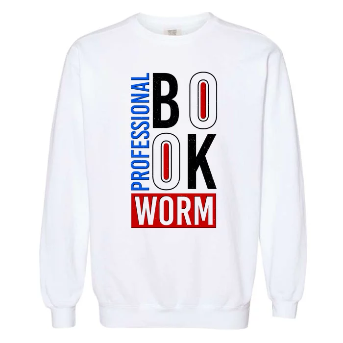 Funny Professional Book Worm Garment-Dyed Sweatshirt