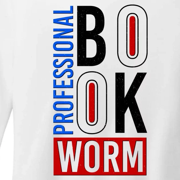 Funny Professional Book Worm Womens CVC Long Sleeve Shirt