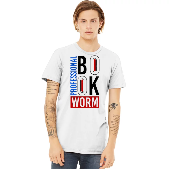 Funny Professional Book Worm Premium T-Shirt