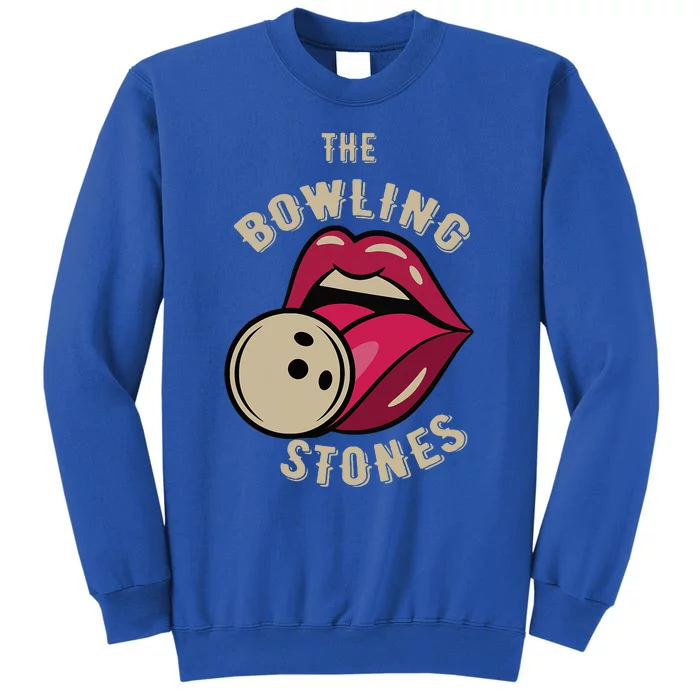 Funny Pun Bowling Stone Tall Sweatshirt