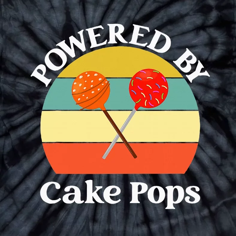 funny Powered By Cake Pops Tie-Dye T-Shirt