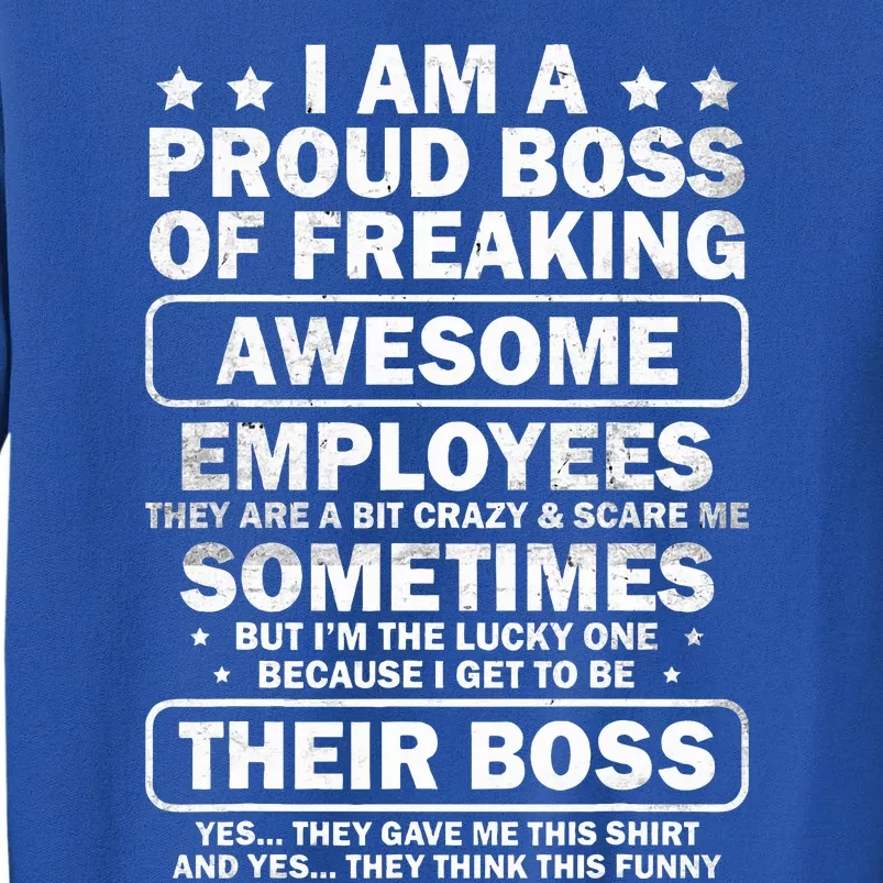 Funny Proud Boss Employee Appreciation Office Sweatshirt