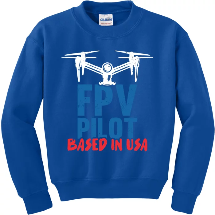 Fpv Pilot Based In Usa Drone Pilot Gift Kids Sweatshirt