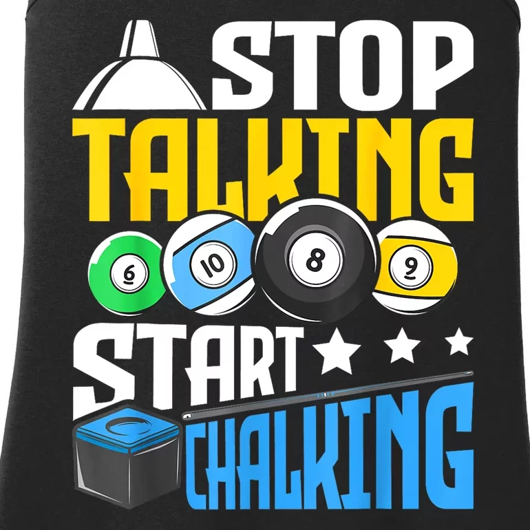 Funny Pool Billiard Player Stop Talking Start Chalking Gift Ladies Essential Tank