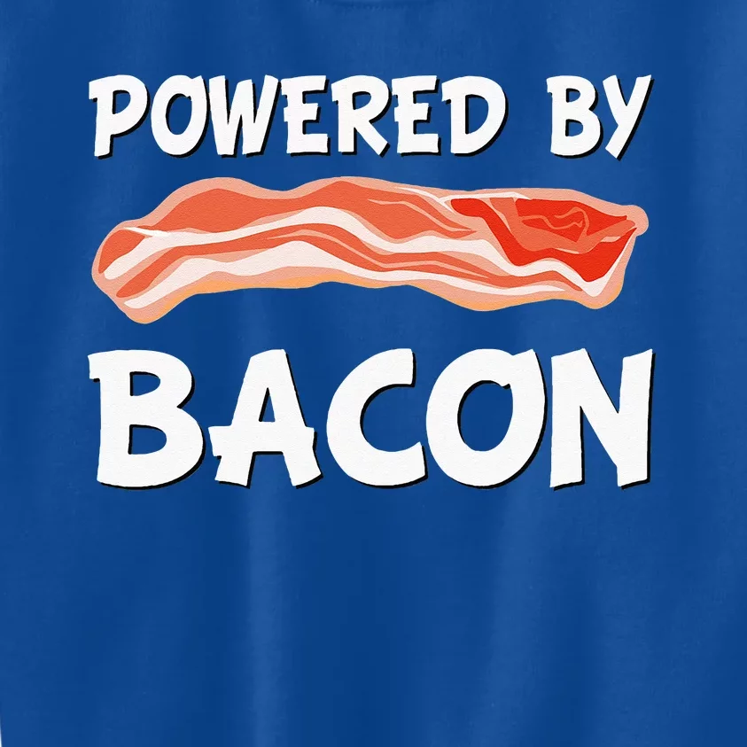 Funny Powered By Bacon Bacon Lovers Kids Sweatshirt