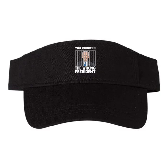 Funny Political Biden You Indicted The Wrong President Valucap Bio-Washed Visor