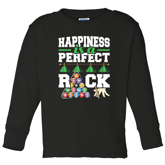 Funny Pool Billiard Player Happiness Is A Perfect Rack Gift Toddler Long Sleeve Shirt