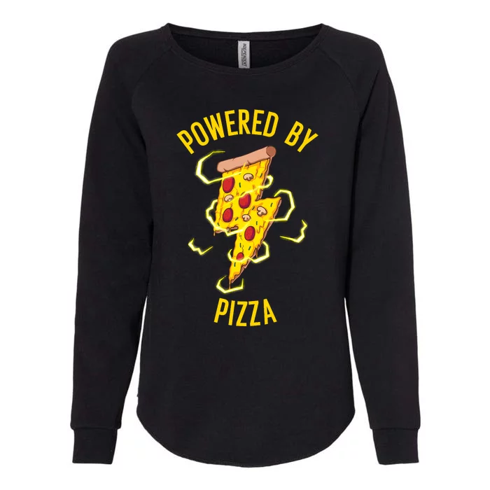 Funny Powered By Pizza Gift Cool Pizza Lover Womens California Wash Sweatshirt