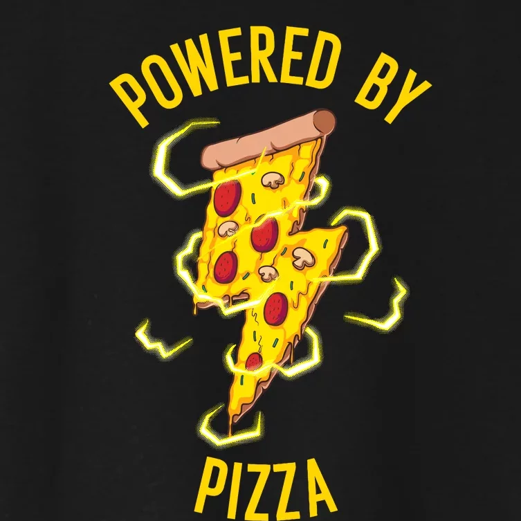 Funny Powered By Pizza Gift Cool Pizza Lover Women's Crop Top Tee