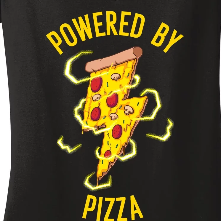 Funny Powered By Pizza Gift Cool Pizza Lover Women's V-Neck T-Shirt