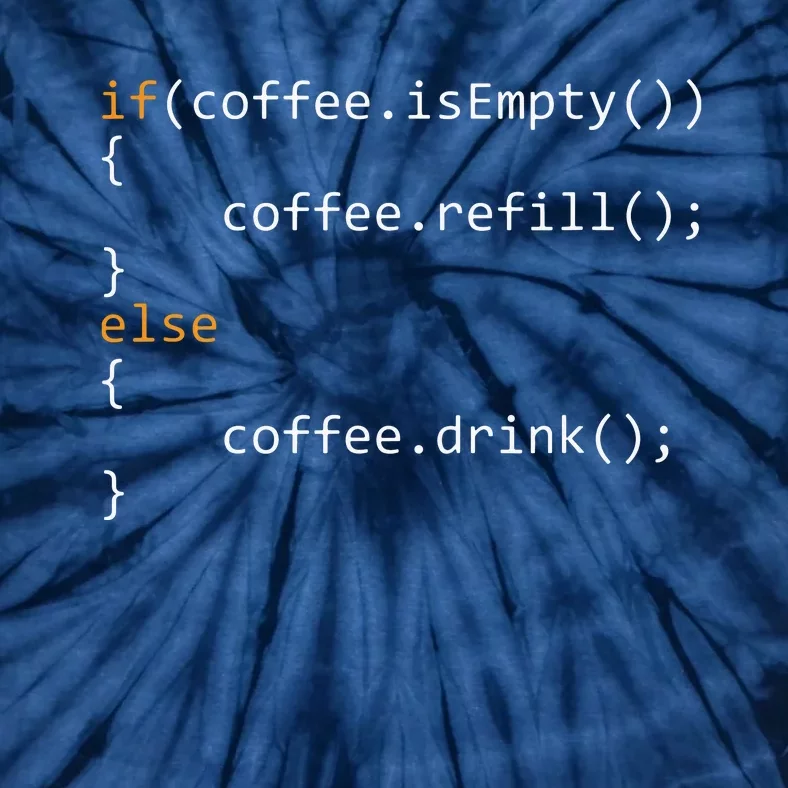 Funny Programmer Coffee Gift For Coders Tie-Dye T-Shirt