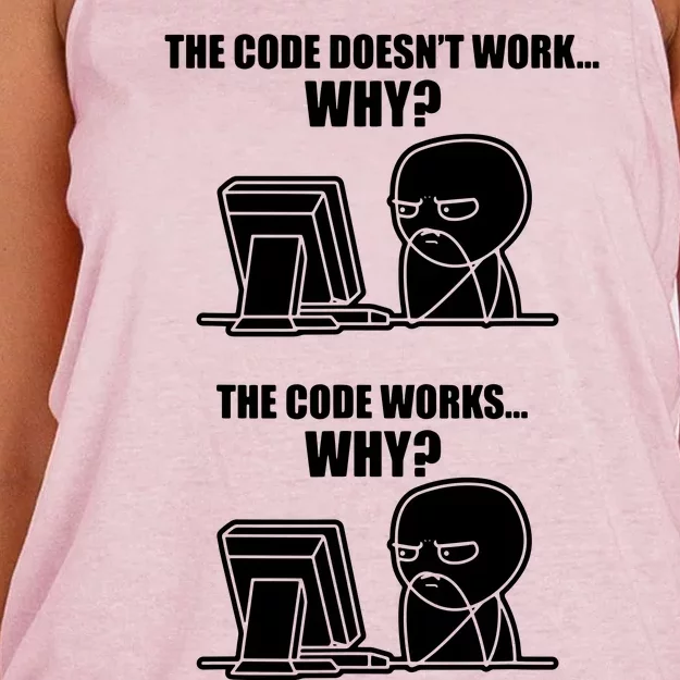 Funny Programmer Code Works Why Meme Tee Women's Knotted Racerback Tank