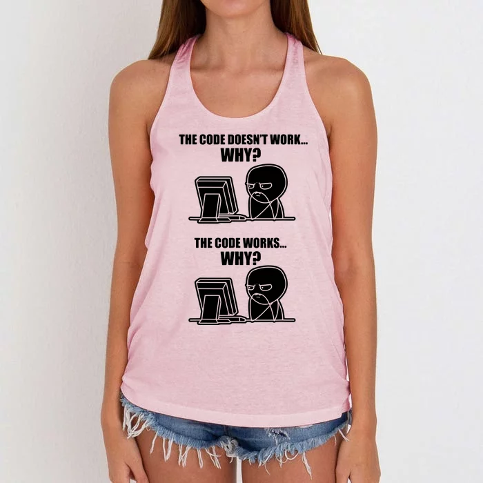 Funny Programmer Code Works Why Meme Tee Women's Knotted Racerback Tank