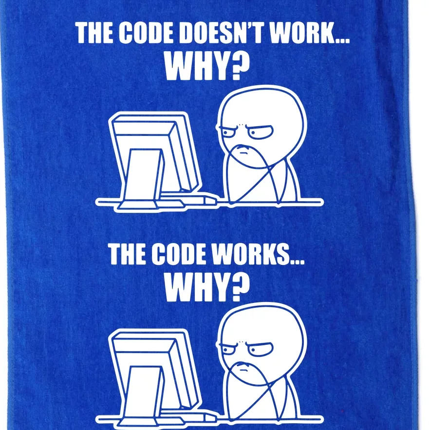 Funny Programmer Code Works Why Meme Tee Platinum Collection Golf Towel