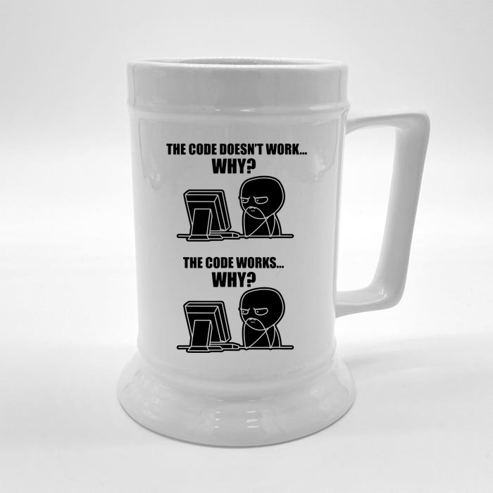 Funny Programmer Code Works Why Meme Tee Front & Back Beer Stein