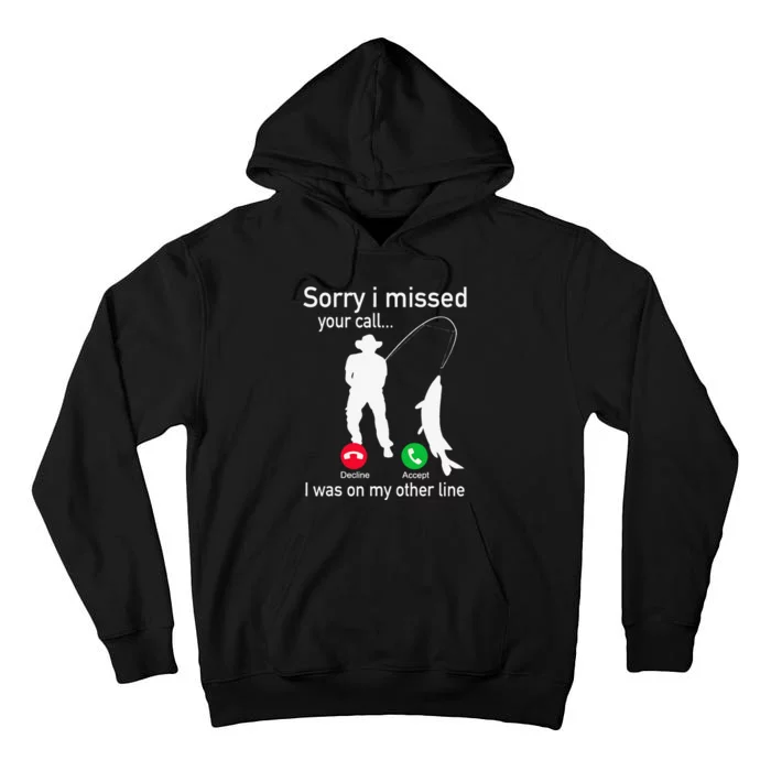 Fishing Phone Call With Fishing Line Funny Fish Fisherman Tall Hoodie