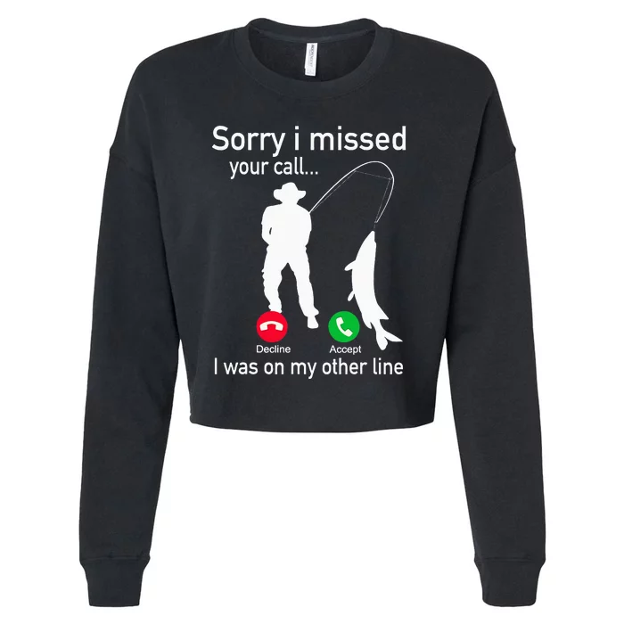 Fishing Phone Call With Fishing Line Funny Fish Fisherman Fishing Phone Call W Cropped Pullover Crew