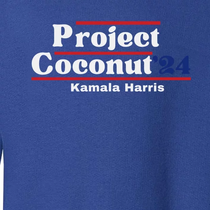 Funny Project Coconut Kamala Harris 2024 President Pro Biden Gift Toddler Sweatshirt