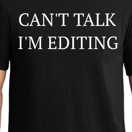 Fun Photography Can't Talk I'm Editing Photographer Gift Pajama Set