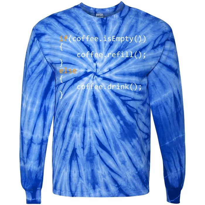 Funny Programmer Coffee Gift For Coders Gift Tie-Dye Long Sleeve Shirt