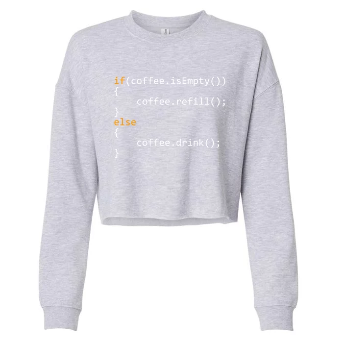 Funny Programmer Coffee Gift For Coders Gift Cropped Pullover Crew