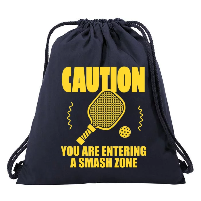 Funny Pickleball Caution You Are Entering Smash Zone Drawstring Bag