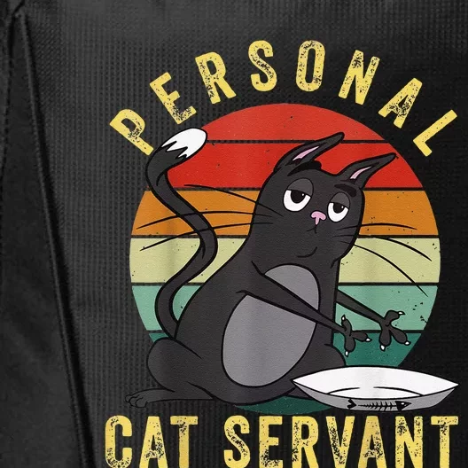 Funny Personal Cat Servant Funny Cat mom cat dad gift City Backpack