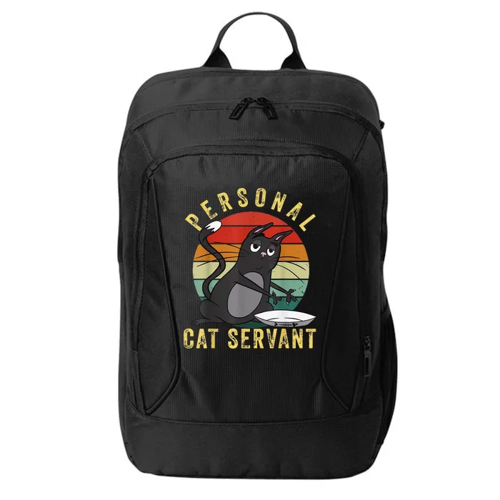 Funny Personal Cat Servant Funny Cat mom cat dad gift City Backpack