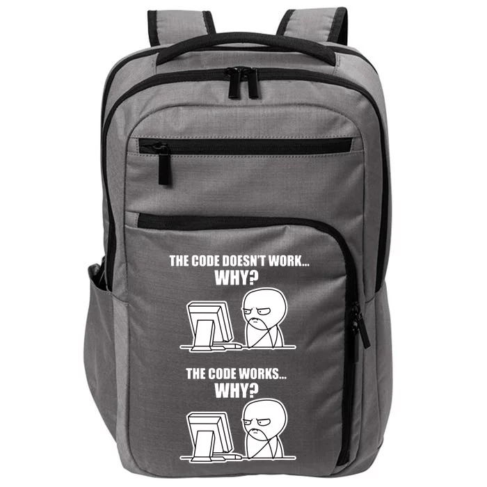 Funny Programmer Code Works Why Meme Tee Impact Tech Backpack