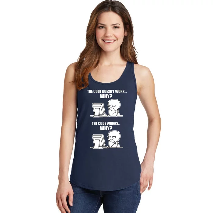 Funny Programmer Code Works Why Meme Tee Ladies Essential Tank