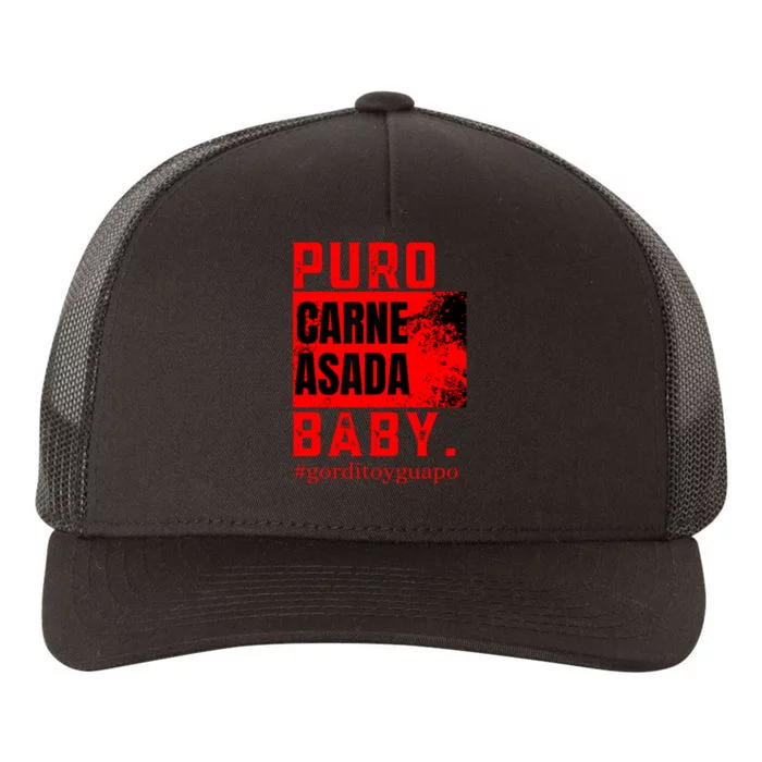 Funny Puro Carne Asada Baby Gorditoyguapo Yupoong Adult 5-Panel Trucker Hat