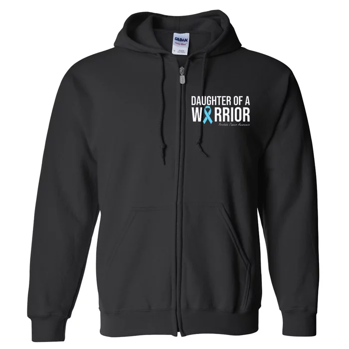 Family Prostate Cancer Awareness Light Blue Daughter Warrior Full Zip Hoodie