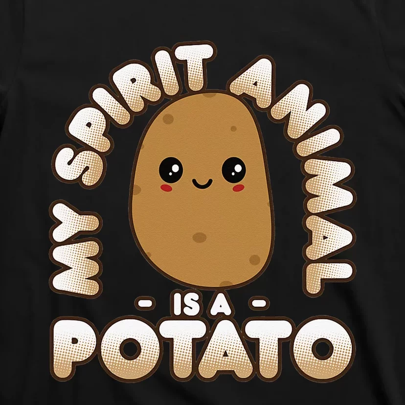 Funny Potato Cute Kawaii My Spirit Animal Is A Potato T-Shirt