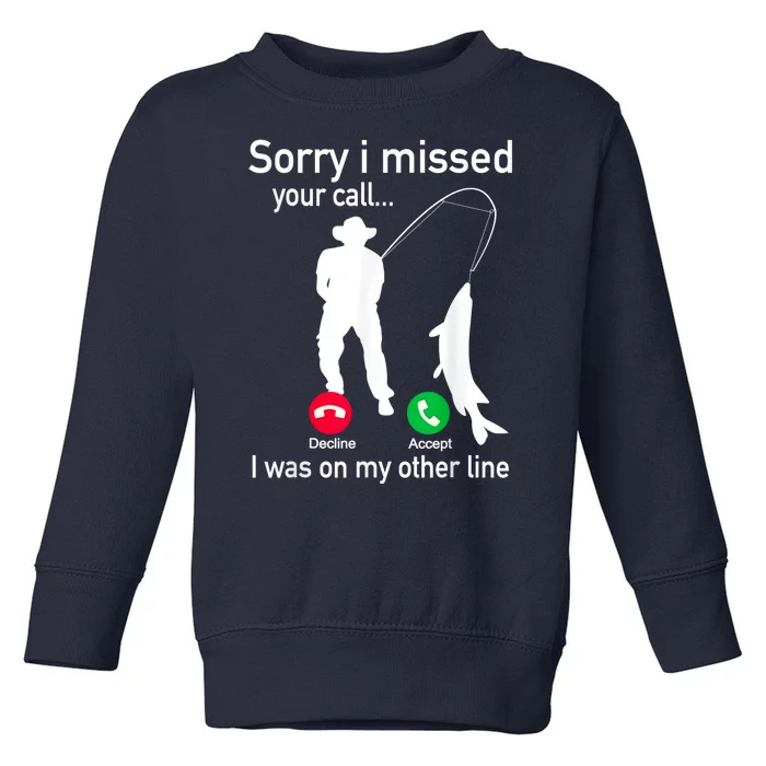 Fishing Phone Call With Fishing Line Funny Fish Fisherman Toddler Sweatshirt