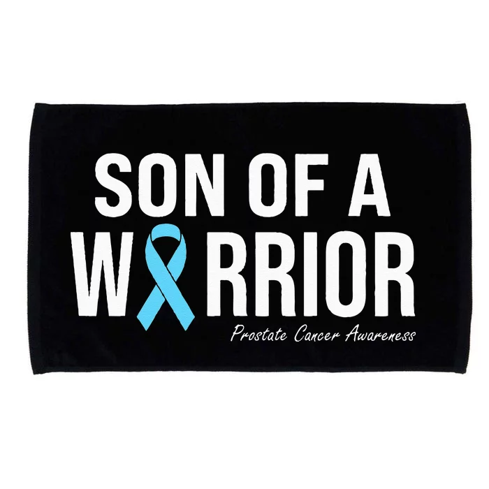 Family Prostate Cancer Awareness Light Blue Son Of A Warrior Microfiber Hand Towel